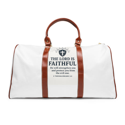 Waterproof Travel Bag for Adventurers, Faithful Travel Duffel, Weekend Getaway Bag, Bible Verse Bag, Inspirational Travel Companion