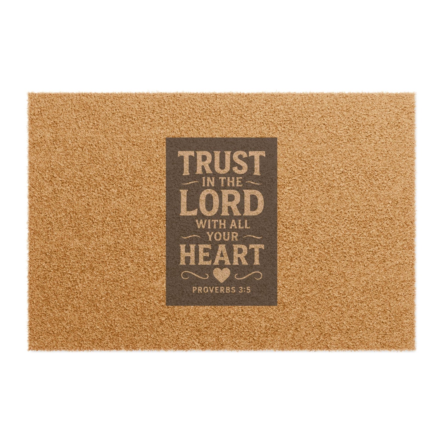 Inspirational Doormat - Trust in the Lord with All Your Heart | Front Porch Decor, Home Blessings, Christian Gifts, Housewarming