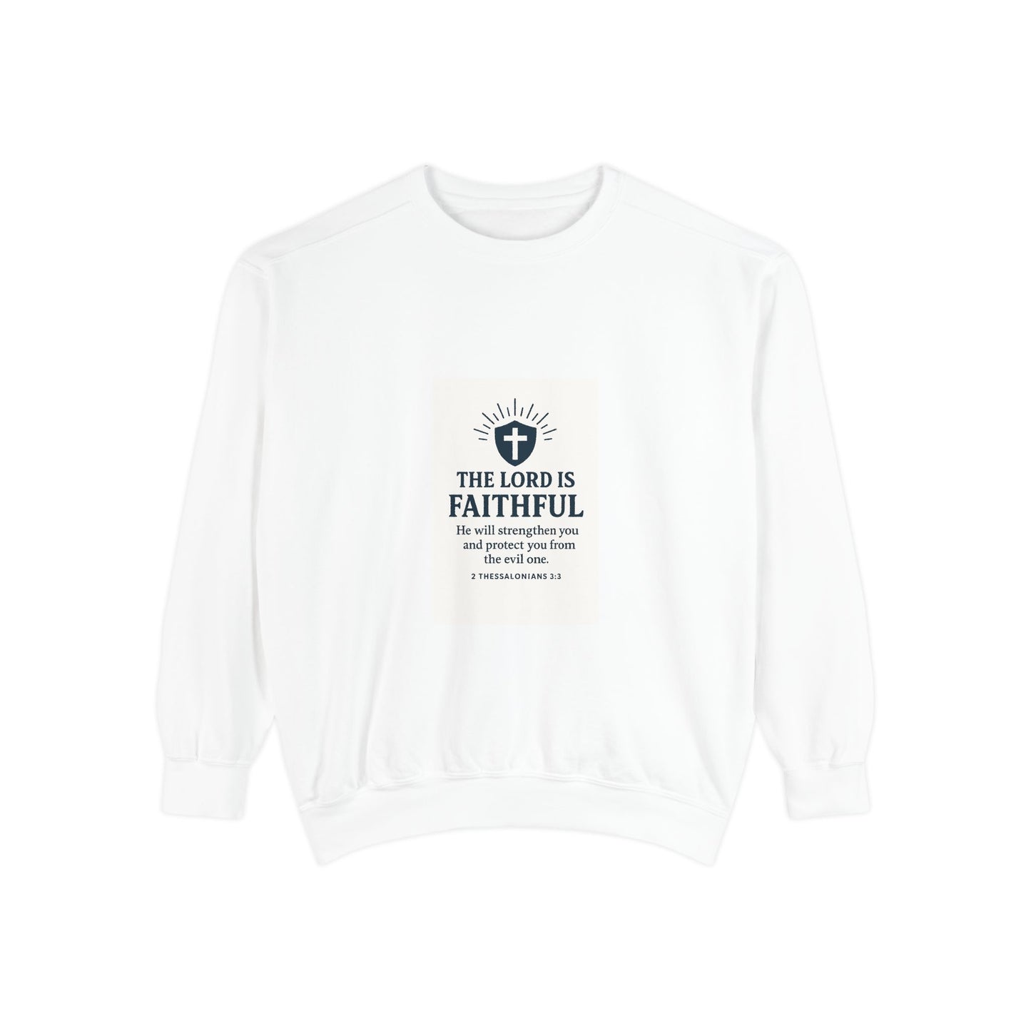 Faithful Garment-Dyed Sweatshirt, Inspirational Sweatshirt, Cozy Unisex Pullover, Christian Gift, Casual Wear