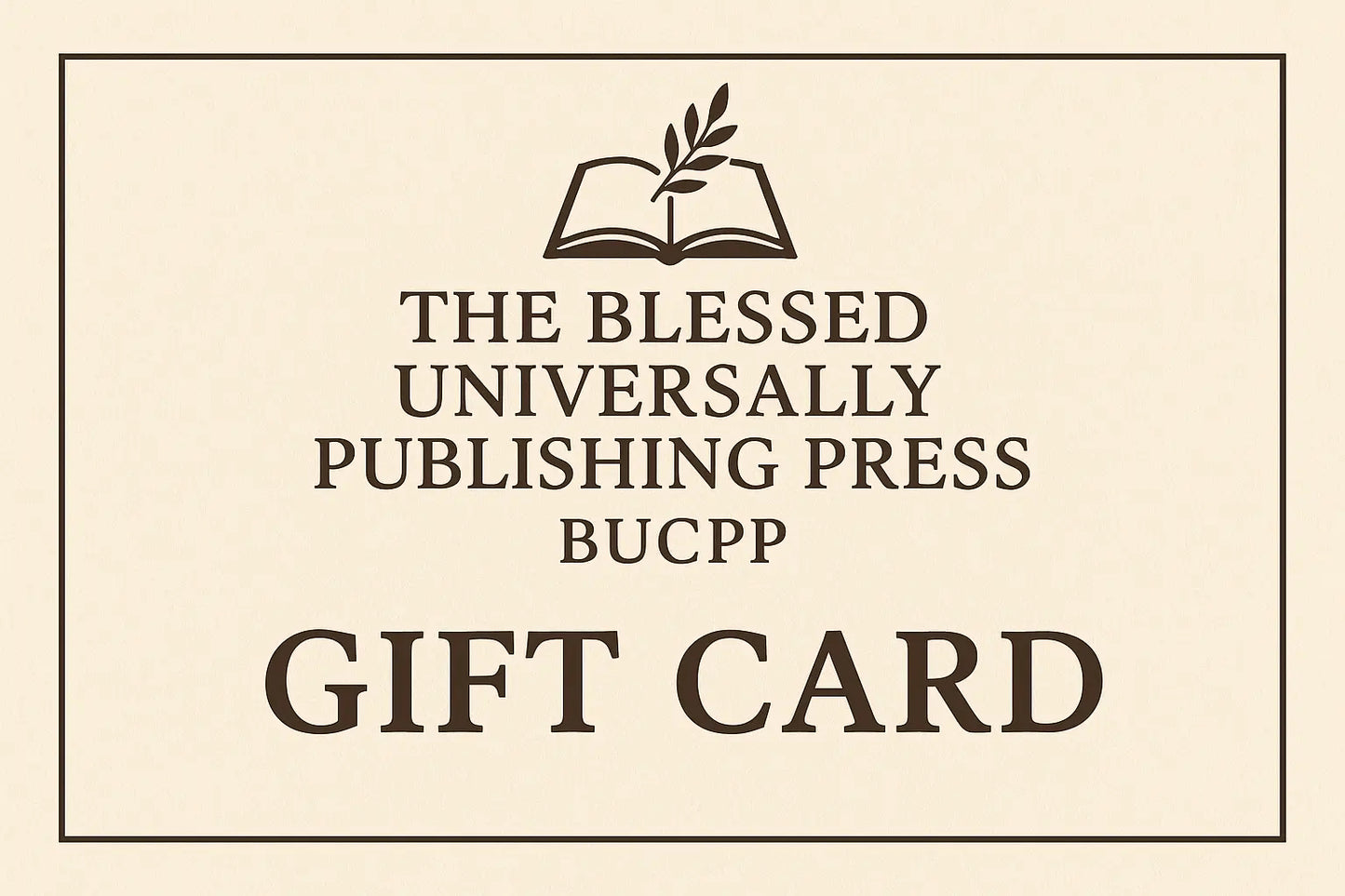 BUCPP Gift Card – The Gift of Publishing, Inspiration & Creativity